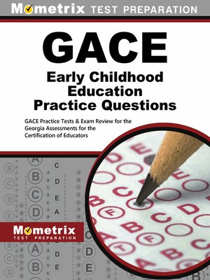 cover image of GACE Early Childhood Education Practice Questions